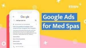 google Ads For Medspas